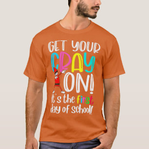 Alles Gute zum ersten Schultag - Cray On Funny T-Shirt