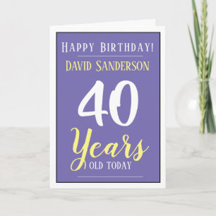 Alles Gute zum Geburtstag, 40 Jahre alt Karte