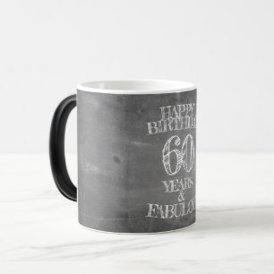 Alles Gute zum Geburtstag - 60 Jahre & Fabulous in Verwandlungstasse