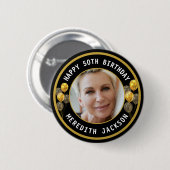 Alles Gute zum Geburtstag Benutzerdefiniertes Foto Button (Vorne & Hinten)