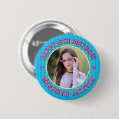 Alles Gute zum Geburtstag Benutzerdefiniertes Foto Button (Vorne & Hinten)