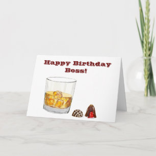 Alles Gute zum Geburtstag Chef mit Whiskey und Sch Karte