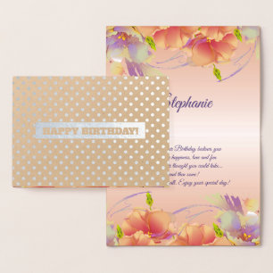Alles Gute zum Geburtstag. Floral Luxury Real Foil Folienkarte