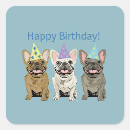 Alles Gute zum Geburtstag! Französische Bulldoggen Quadratischer Aufkleber