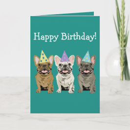 Alles Gute zum Geburtstag - French Bulldog Freunde Karte