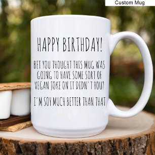 Alles Gute zum Geburtstag! / Funny Vegan Birthday Kaffeetasse