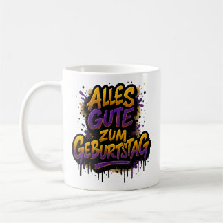 Alles Gute zum Geburtstag, Graffiti 2 Kaffeetasse