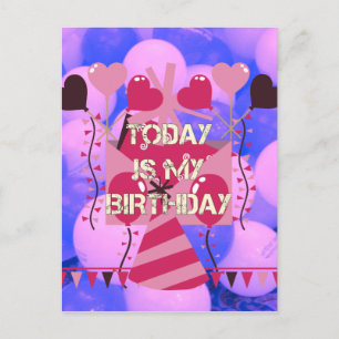 Alles Gute zum Geburtstag Heute ist mein Geburtsta Postkarte