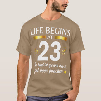 Alles Gute zum Geburtstag Ich Dein Leben Beginnt I T-Shirt