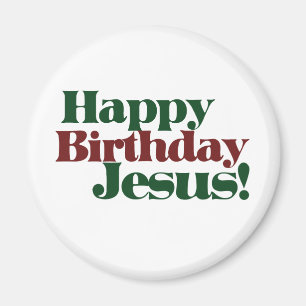 Alles Gute zum Geburtstag Jesus ist Weihnachten Magnet