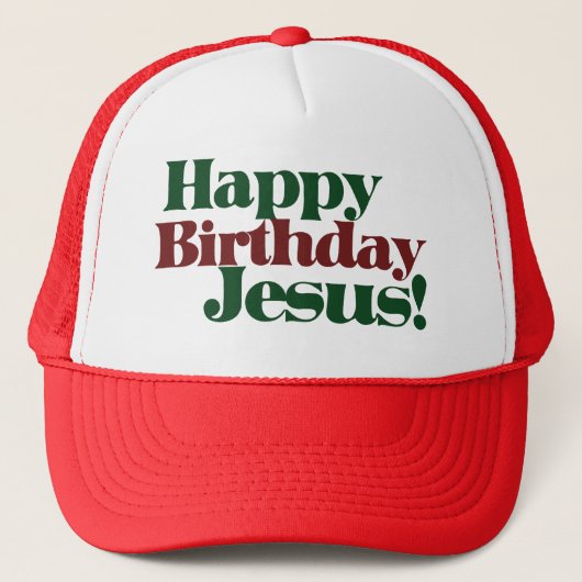 Alles Gute zum Geburtstag Jesus ist Weihnachten Truckerkappe (Vorderseite)