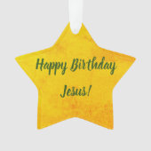Alles Gute zum Geburtstag Jesus Ornament (Vorderseite)