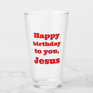 Alles Gute zum Geburtstag, Jesus, Weihnachtsgesche Glas