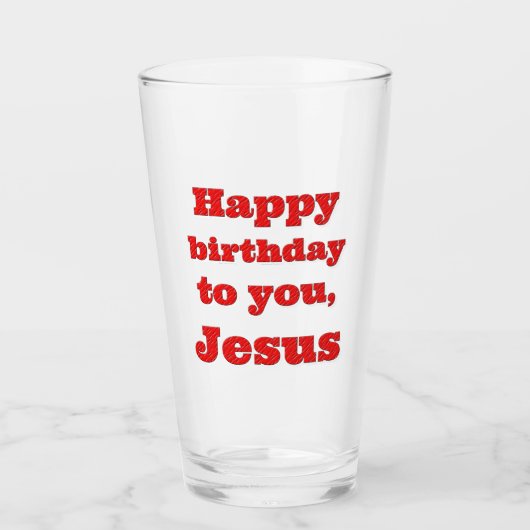 Alles Gute zum Geburtstag, Jesus, Weihnachtsgesche Glas (Vorderseite)