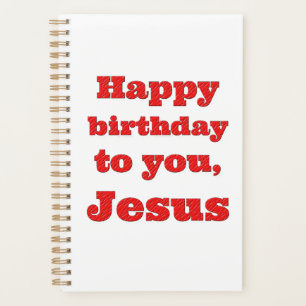 Alles Gute zum Geburtstag, Jesus, Weihnachtsgesche Planer