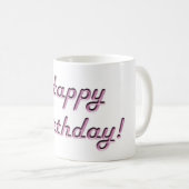Alles Gute zum Geburtstag! Kaffeetasse (VorderseiteRechts)