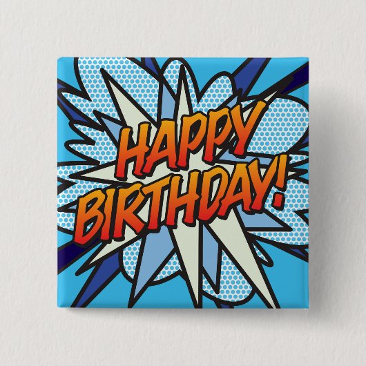 ALLES GUTE ZUM GEBURTSTAG Lustiger Retro-Comic Button (Vorderseite)
