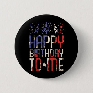 Alles Gute zum Geburtstag Lustiges 4. Juli Party-G Button