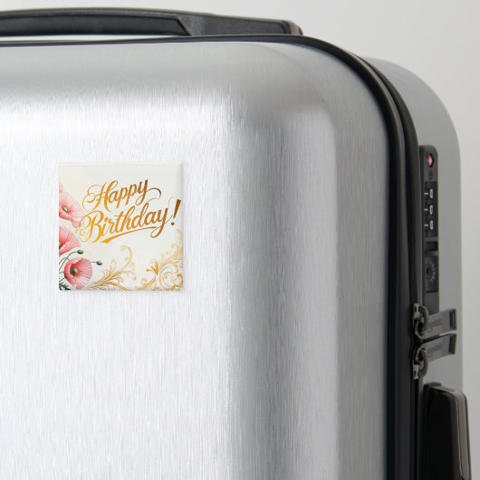 Alles Gute zum Geburtstag, Magnet (In Situ (Gepäck))