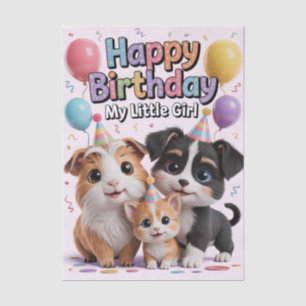 Alles Gute zum Geburtstag mein kleines Mädchen: Sü Seidenpapier