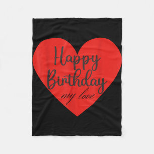 Alles Gute zum Geburtstag meine Liebe  Fleecedecke