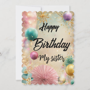 Alles Gute zum Geburtstag meine Schwester Karte