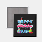 Alles Gute zum Geburtstag mir  Magnet (Vorderseite/Rückseite)