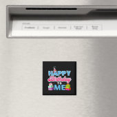 Alles Gute zum Geburtstag mir  Magnet (In Situ (Geschirrspüler))
