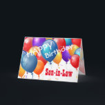 Alles Gute zum Geburtstag mit den Balloons SON-IN- Karte<br><div class="desc">Alles Gute zum Geburtstag mit farbenfrohen Balloons SON-IN-LAW. Dieses festliche Design mit seinen bunten Ballons, die Sie mit einem Geburtstag, Namen und Stimmung personalisieren können, macht aus einer einmaligen Geburtstagskarte eine ganz besondere MUTTER-IN-LAW. Text ist anpassbar. Sie können für jedes Jahr Geburtstag, einschließlich 1. 2. 3. 4. 6. 7. 9....</div>