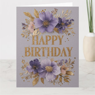 Alles Gute zum Geburtstag mit lila Blumen und Glit Karte