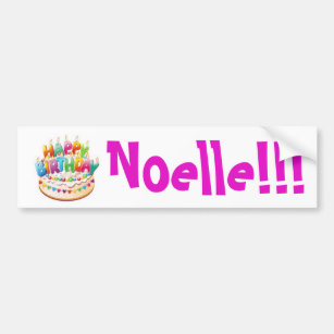 Alles Gute zum Geburtstag! Noelle!!! Aufkleber Autoaufkleber