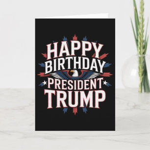 Alles Gute zum Geburtstag Präsident Trump - Trump Karte