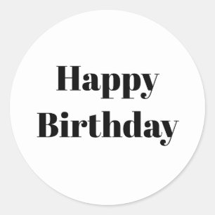 Alles Gute zum Geburtstag Schwarz Weiß Minimalist  Runder Aufkleber
