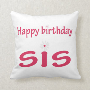 Alles Gute zum Geburtstag Schwester Kissen