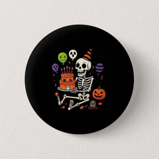 Alles Gute zum Geburtstag Skelett Frohe Halloween- Button (Vorderseite)