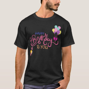 Alles Gute zum Geburtstag Süße Festliche Typografi T-Shirt