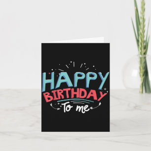 Alles Gute zum Geburtstag T-Design Geburtstagsfeie Karte