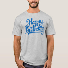 Alles Gute zum Geburtstag T-Shirt