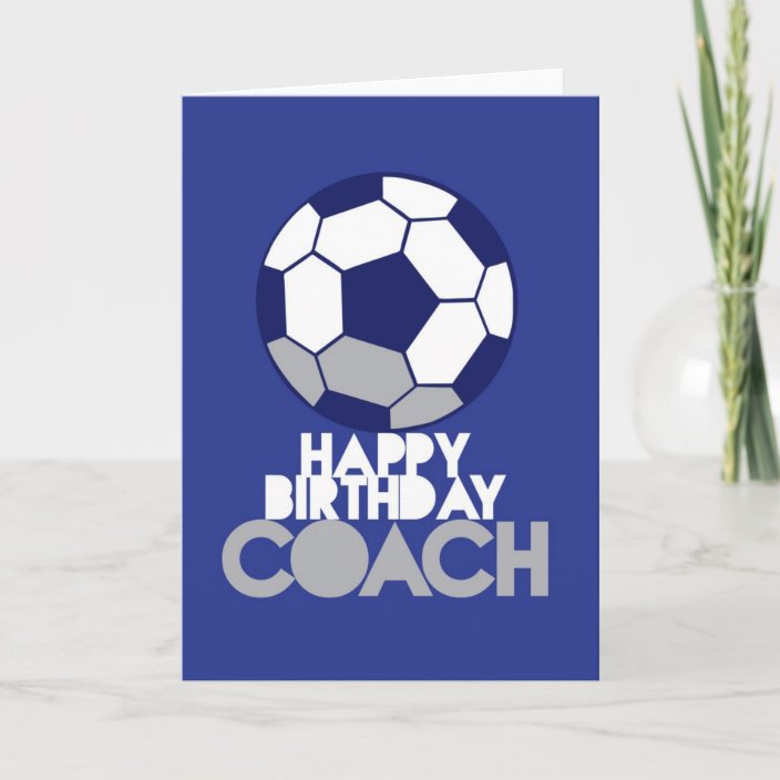 Alles Gute zum Geburtstag TRAINER mit Fußball Karte Zazzle.de
