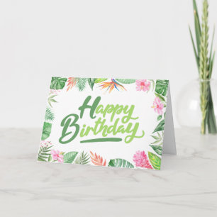 Alles Gute zum Geburtstag Tropische Blätter & Hibi Karte