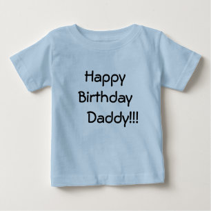 Alles- Gute zum Geburtstag vati!!! Baby T-shirt