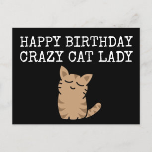 Alles Gute zum Geburtstag Verrückte Katzenlady Postkarte