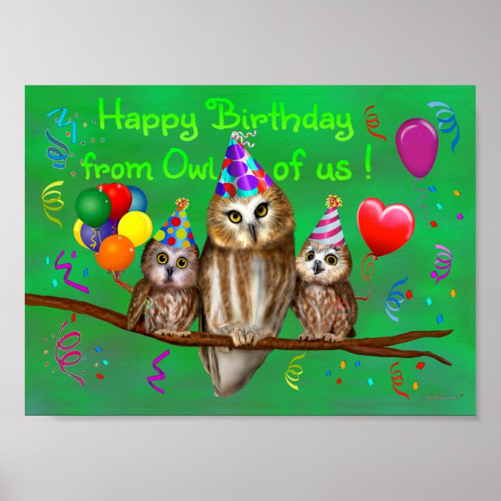 Alles Gute zum Geburtstag von der Eule von uns! Poster Zazzle.de