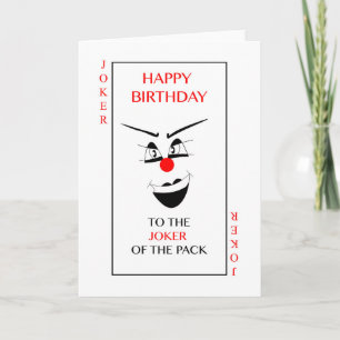 Alles Gute zum Geburtstag zum JOKER des Satzes! Karte