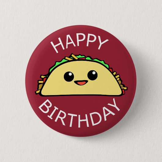 Alles Gute zum Geburtstagniedlicher Taco Button (Vorderseite)