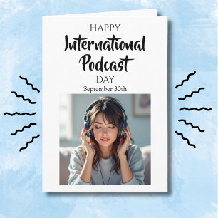 Alles Gute zum internationalen Podcast-Tag! 30. Se Karte