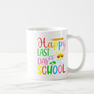 Alles Gute zum letzten Schullehrertag Kaffeetasse