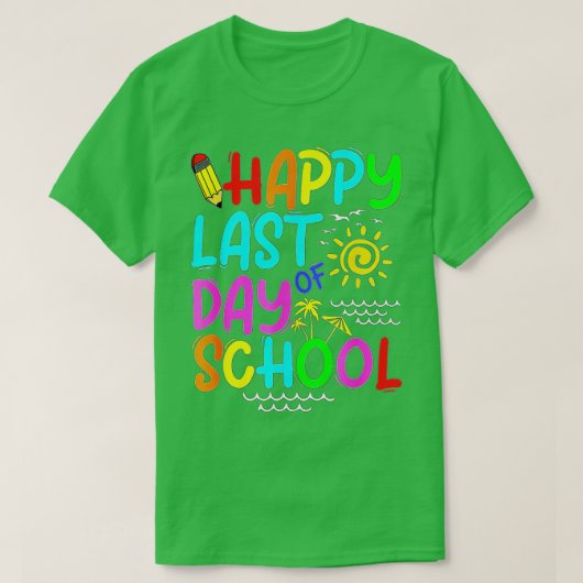 Alles Gute zum letzten Schullehrertag - Sommersonn T-Shirt (Design vorne)