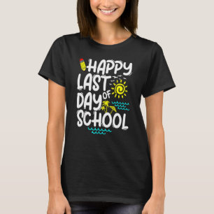 Alles Gute zum letzten Schullehrertag - Sommersonn T-Shirt