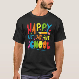 Alles Gute zum letzten Schullehrertag T-Shirt
